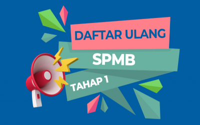 Informasi Daftar Ulang SPMB SMA Tahap 1
